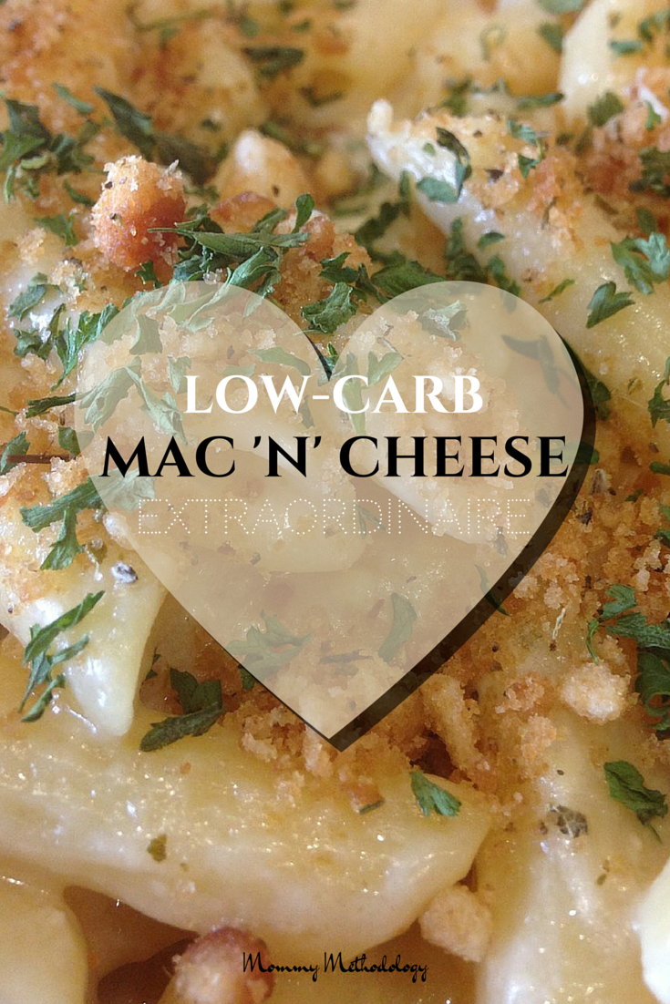 Low-Carb Mac'n'Cheese Extraordinaire