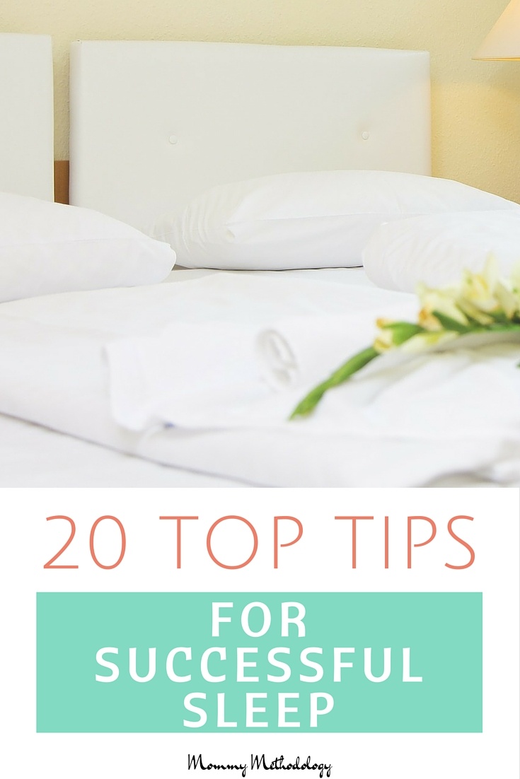 Is there a proven method to better sleep? See this list of 20 Top Tips For Successful Sleep for remedies!
